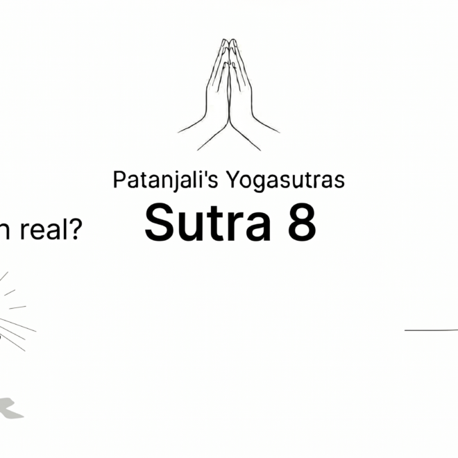 Sutra 8 from Patanjali’s Yogaustras