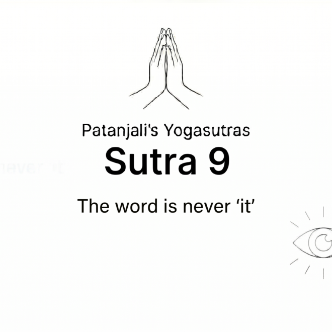Sutra 9 from Patanjali’s Yogaustras