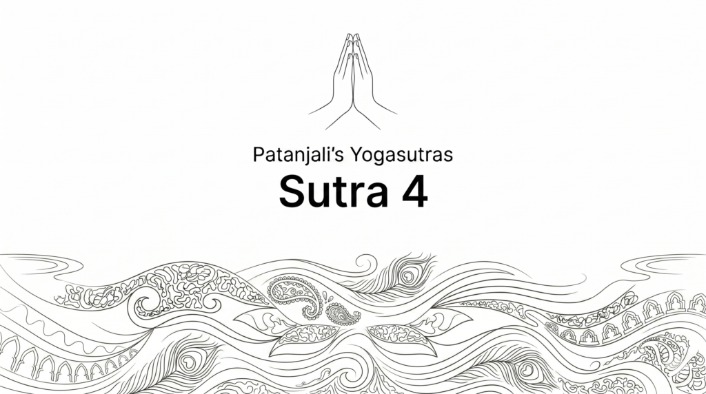 Yogasutras 4