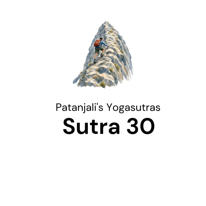Sutra 30 from Patanjali’s Yogasutras